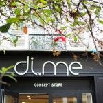 Di.Me POP UP STORE